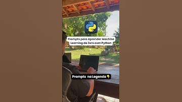Prompts para Aprender Machine Learning do Zero com Python