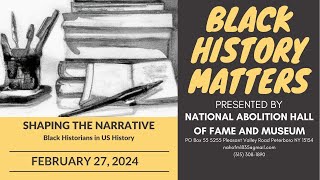 Shaping the Narrative: Black Historians in US History