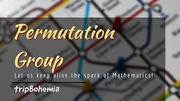 Permutation Group & Permutations & Symmetric Group (Sn)| Definition & Examples | Abstract Algebra |