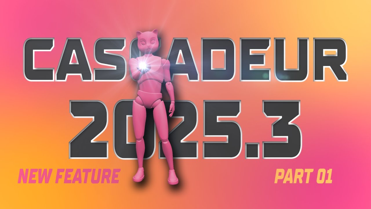 Новый Cascadeur 2025.3 | часть первая