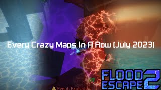 Every Crazy Maps In A Row (July 2023) | Flood Escape 2
