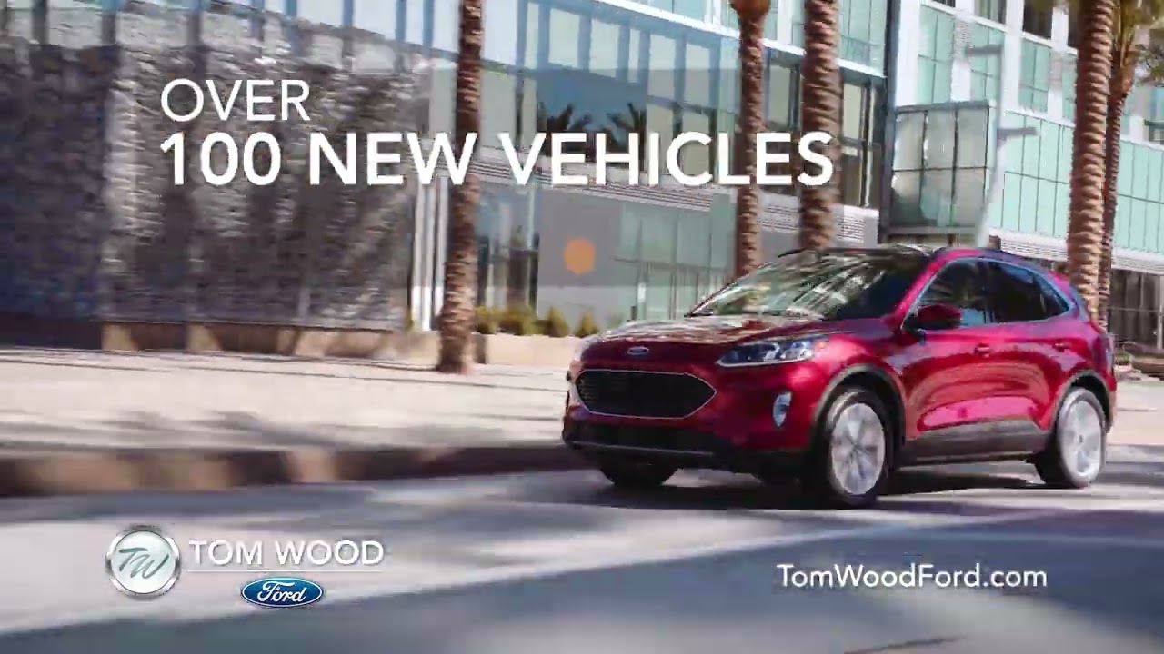 Tom Wood Ford Escape 2023 Commercial