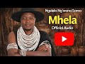 Ngelela Mhela Official Audio 