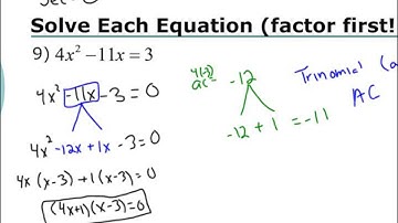 Lesson 5.3 - Solving Quadratics by Factoring (AC Method Part 2)