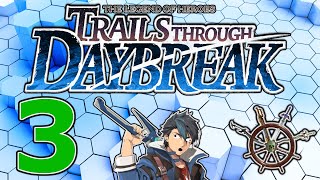 The Legend of Heroes Trails Through DayBreak - Part 3 - Murder Mystery
