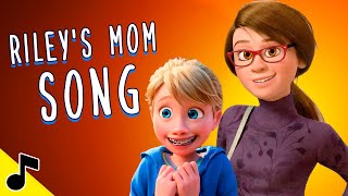 Rileys Mom Song - Inside Out 2 Animated Music Video