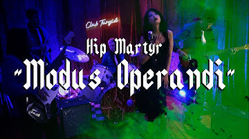 Hip Martyr - Modus Operandi (Official Video)