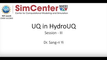 Studying Coastal Hazards with HydroUQ Session 3 & 4: UQ in HydroUQ