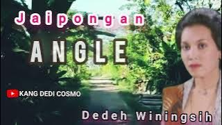 ANGLE - DEDEH WININGSIH || JAIPONGAN SUNDA #lagusunda #jaipongan @Kangdedicosmo