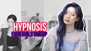 How would FOUR GIRLS ON TOP Sing: HYPNOSIS (by IVE) [PRE- DEBUT)