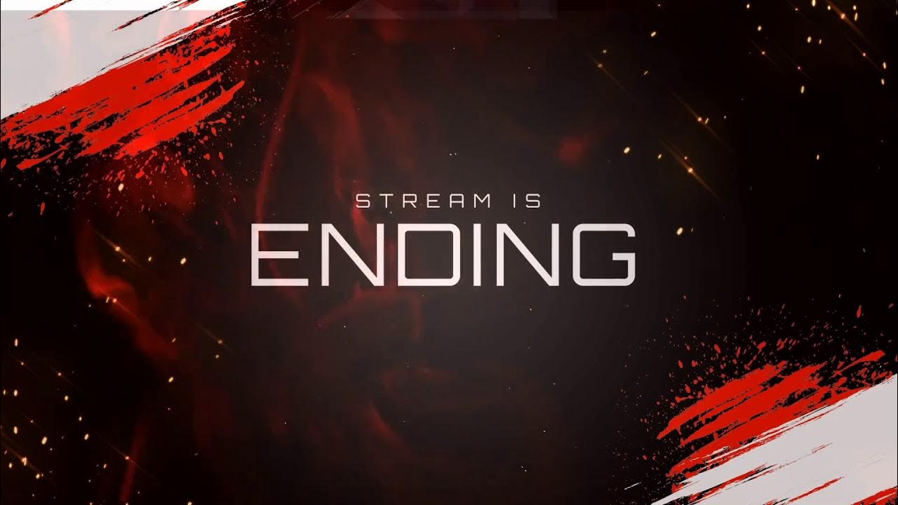 Intro ending. End для стрима. Stream end. Stream Ending. Ending soon для стрима.
