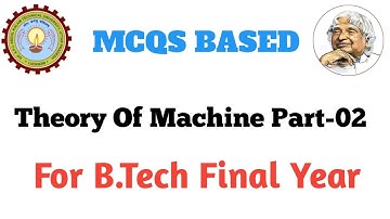 Theory Of Machine Part-02 | TOM MCQS Based model paper