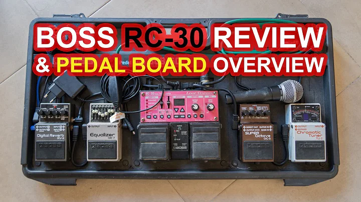 Boss RC 30 Review & Pedal Board Overview - Tweed N...