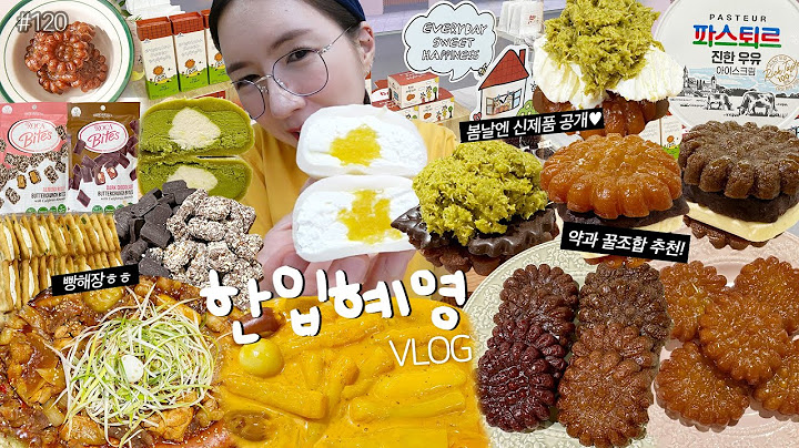 한입혜영😋1화+먹방VLOG)차돌곱창찜닭+대창추가+로제떡볶이 두바이초코약과 앙버터약과 봄날엔 달콤세트❤️체리약과+흑임자약과+얼그레이약과+카카오약과 요거꿀떡 녹차크림떡 MUKBANG