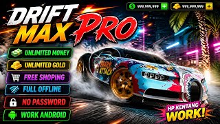 DRIFT MAX PRO MOD APK 2026 🚗💨 Unlimited Money &amp; Gold! FULL OFFLINE + ALL UNLOCKED (Android)