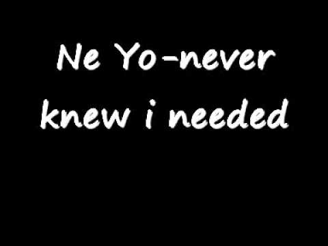 Sleduj Ne-Yo feat Cassandra Steen - Never knew i needed (with lyrics) na YouTube