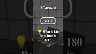 180 Days Rule in GST Explained | ITC Payment Rule | Part 5 #gst #itc #tax #finance