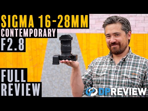 Sigma 16-28mm F2.8 DG DN Contemporary Review