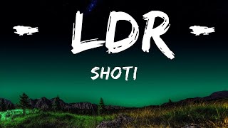 [1HOUR] Shoti - LDR (sped up) Lyrics | The World Of Music