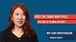 Does The Trade War Spell The End Of Globalization?