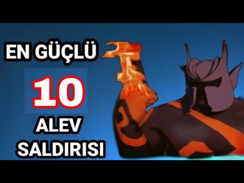 Cille - En Güçlü 10 Alev Saldırısı !🔥(Top10)