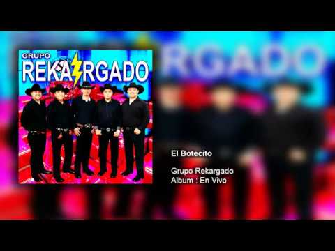 Grupo Rekargado - El Botecito