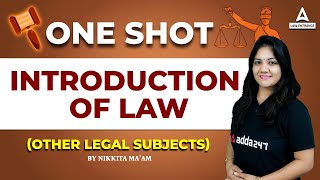 Legal Reasoning | Introduction Of Law One Shot | CLAT | Law With Nikkita Mam