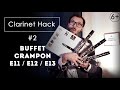 Clarinet Hack #2: Buffet E11, E12, E13–How to choose the first clarinet–review, test & comparison