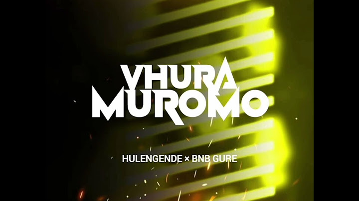 Hulengende ft BNB Gurerekumbare _Vhura Muromo [[pro by Blaca]]