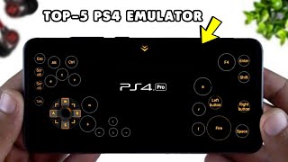 Top 5 Ps4 Emulator For Android - Play Real Gta 5 & More Ps4 Games Android Device - Top 5 Ps4 Apps