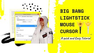 BIGBANG Lightstick Mouse Cursor | A Quick and Easy Tutorial in Only One Minute