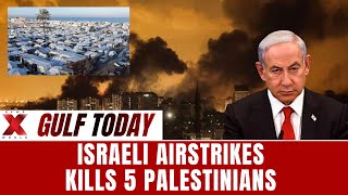 Israeli aircraft strike 5 Palestinians, Killed | UN Condemns Israel's Gaza Operations | NewsX World