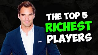 The Top 5 RICHEST Tennis Players