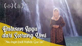 AKU INGIN JADI HAFIDZ QUR'AN (BALASAN),Cover by : drg.Ratna Handayani