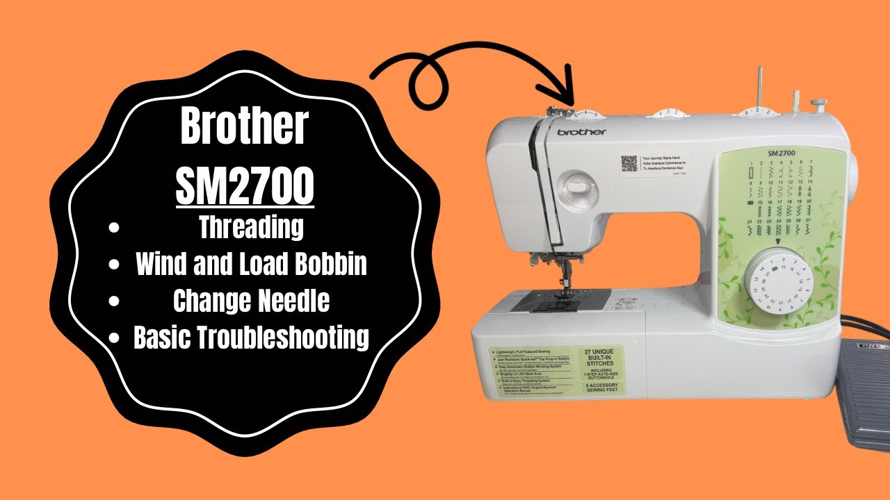 Brother SM2700: How to Thread and Change the Needle - YouTube