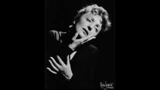 Watch Edith Piaf Celui Qui Ne Savait Pas Pleurer video