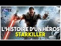 Lhistoire de starkiller