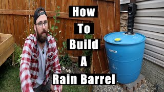 How To Build A Rain Barrel System  DIY Rain Barrel System