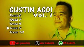 Download Lagu Gustin Agoi - Vol.1 [Disc 1] MP3