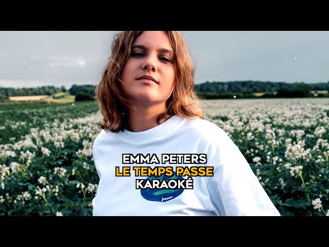 Emma Peters - Le temps passe (karaoke version)