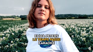 Emma Peters - Le temps passe (karaoke version)