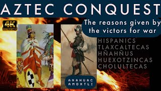 Reasons given by the Conquerors to destroy the Aztecs 4K