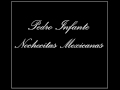 Pedro Infante - Nochecitas Mexicanas