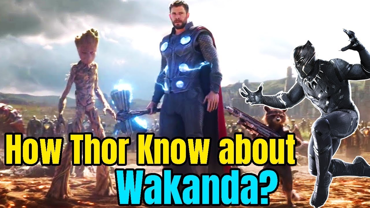 How Did Thor Know To Go To Wakanda