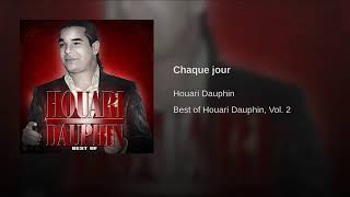 Houari Dauphin - Chaque Jour