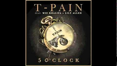 T-Pain feat. Wiz Khalifa & Lily Allen - 5 O