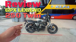 GPX Legend 250 Twin : Ep#5 - 1st Full Review. Akhirnya di depan mata