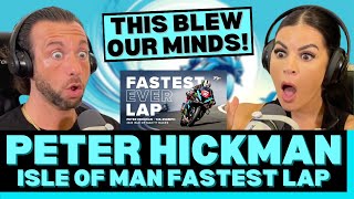 HOW IS THIS POSSIBLE?! Fastest EVER Lap of the Isle of Man TT | Peter Hickman Reaction!