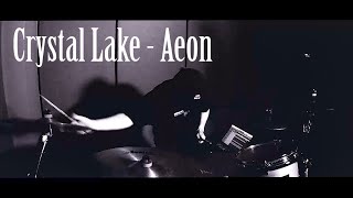Crystal Lake - Aeon | 叩いてみた【Taka】
