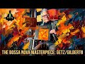 THE BOSSA NOVA MASTERPIECE: Why 'Getz/Gilberto' Changed Everything